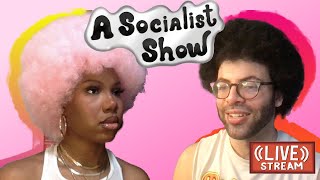 A Socialist Show Power Trips [upl. by Akialam427]