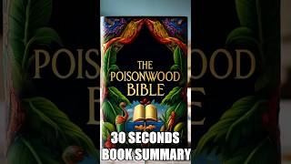 quotThe Poisonwood Biblequot by Barbara Kingsolver  30 Seconds Summary  BookSummary 30SecondBooks [upl. by Shira184]