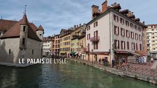 Visite Guidée Annecy  Savoie Tourisme  Guides France [upl. by Neelrahs]