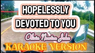 Hopelessly Devoted To You  Olivia Newton John  Karaoke Version [upl. by Andrew341]