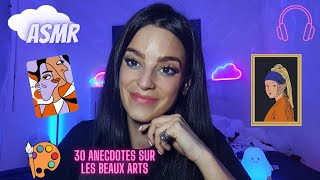 ASMR 💤 3 triggers 📦amp des anecdotes sur les beaux arts 🖼🎨 [upl. by Asenab]