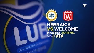 Fecha 13  Hebraica Macabi vs Welcome [upl. by Tawsha506]