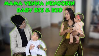 MAMA VENNA NENGOKIN BABY BTS amp BSD [upl. by Letreece]