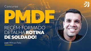 Concurso PMDF recémformado detalha rotina e curso de formação [upl. by Shel]