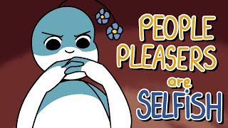 3 Reasons Being a People Pleaser is Selfish [upl. by Atalie]