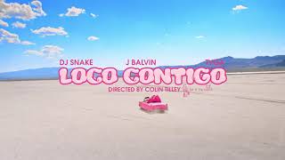 J Balvin Dj Snake amp Tyga  Loco Contigo OFFICIAL MUSIC VIDEO [upl. by Formenti863]