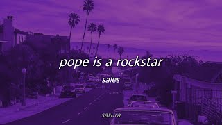 sales  pope is a rockstar slowed  reverb with lyrics  go little rockstar [upl. by Tigram]