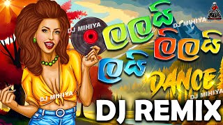 140BPM  Lalai Lilai Lai Theme Song 68 Choka Dance Remix  New Dj Songs Sinhala 2024  DJ MIHIYA [upl. by Suez]