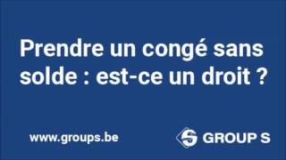 Prendre un congé sans solde  estce un droit [upl. by Hyacinth]