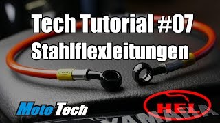 MotoTech Tutorial 07  Bremse  Leitungen wechseln  Stahlflex  HEL Performance [upl. by Minna397]