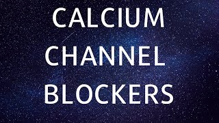 AF SOMALI PHARMACOLOGY CALCIUM CHANNEL BLOCKERS [upl. by Nosyd508]