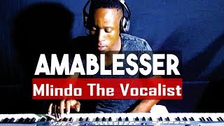 AmaBlesser  Mlindo The Vocalist ft DJ Maphorisa  Piano Cover  Dj Romeo SA [upl. by Lloyd114]