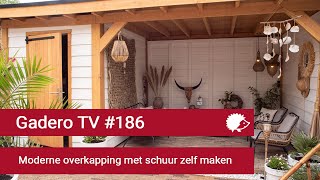 186 Moderne overkapping met schuur zelf maken  Gadero TV [upl. by Acinomaj]