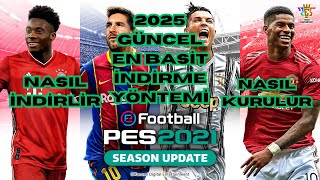 eFootball PES 2021 NASIL İNDİRİLİR NASIL KURULUR [upl. by Kent]