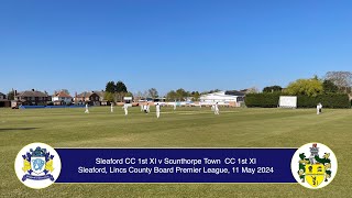 Sleaford CC 1st XI v Scunthorpe Town CC 1st XI ECB Lincs Premier 11th May 2024 Live Stream [upl. by Anilejna]