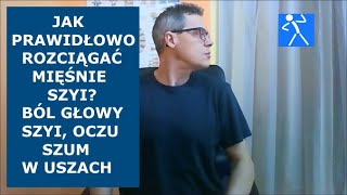 Ćwiczenia na mięśnie szyi  Ból głowy szyi oczu szum w uszach dyskopatia  🇵🇱 🇪🇺 [upl. by Layol610]