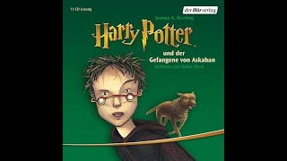 Harry Potter und der Gefangene von Askaban Hörbuch [upl. by Leind646]