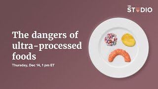 The dangers of ultraprocessed foods [upl. by Cilka161]