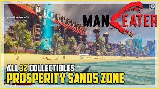 Maneater Prosperity Sands All Collectible Locations Landmarks License Plates Nutrition Caches [upl. by Adriel]