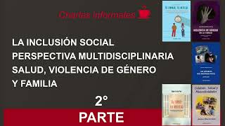 SALUD VIOLENCIA Y FAMILIA Asistente Social Alicia Puy y Dr Gustavo Ratta médico Segunda parte [upl. by Ahsien338]