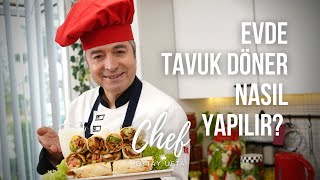 Evde en lezzetli TAVUK DÖNER Nasıl Yapılır  OKTAY USTA [upl. by Alston]