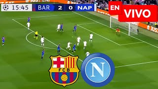 🔴 Barcelona vs Napoli EN VIVO  Champions League [upl. by Decato]