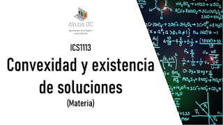 Convexidad y existencia de soluciones  Materia [upl. by Brooking]