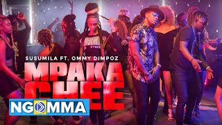 Susumila Ft Ommy Dimpoz  Mpaka Chee Official Music Video SMS SKIZA 8548962 TO 811 [upl. by Erikson556]