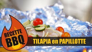 Bob le Chef  BBQ  Tilapia en papillote [upl. by Pollerd33]