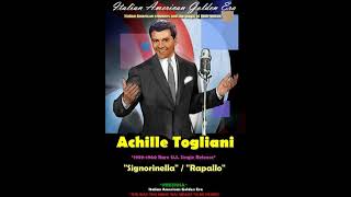 ACHILLE TOGLIANI  Signorinella amp Rapallo 19591960 Rare US Single Releases [upl. by Staffan]