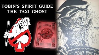 Tobins Spirit Guide  Taxi Ghost Ghostbusters Explained [upl. by Edrock453]