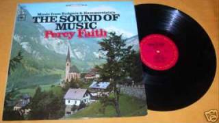 Climb Evry Mountain Sound Of Music  Percy Faith [upl. by Yewed661]