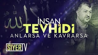 İnsan Tevhidi Anlarsa ve Kavrarsa  Muhammed Emin Yıldırım [upl. by Maureen]