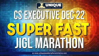 CS Executive  JIGL Marathon Super Fast  CS EXECUTIVE For Dec 22 [upl. by Ecinad]