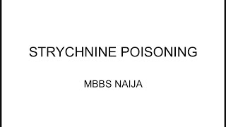 Strychnine Poisoning from Strychnos Nux vomica Tree  Symptoms Diagnosis and Treatment [upl. by Zolly]