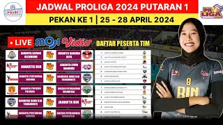 JADWAL LIVE PROLIGA 2024 PUTARAN 1 PEKAN KE 1 25  28 APRIL 2024 JADWAL VOLI INDONESIA PROLIGA [upl. by Aspia]