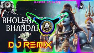 Bholenath Bhandari Dj Remix  kailash parvat ka raja mera  edm Hard Bass Remix New bhole Song [upl. by Ennovahs]