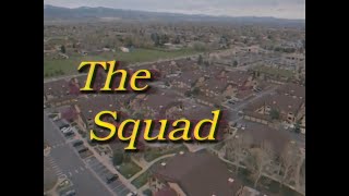 The SQUAD Opening Season 1 [upl. by Pfeffer]