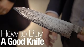 Tips For Buying a Good Knife [upl. by Gilbertine]