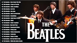 The Beatles  The Beatles Greatest Hits  Best Songs Of The Beatles  Dont Let Me Down Let It Be [upl. by Yleve]