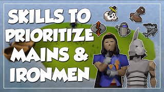 What Skills Should You Prioritize In OSRS  Mains amp Ironmen [upl. by Amsirp]