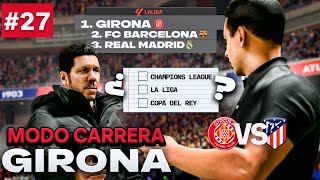 LA LIGA MÁS APRETADA DE LOS ÚLTIMOS AÑOS  FC 24 Modo Carrera Girona 27 [upl. by Kayle]