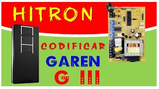 Como Codificar Gravar Controle Hitron na Placa GAREN G3 Adicionar [upl. by See]