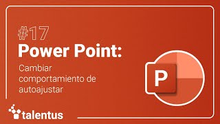 PowerPoint Cambiar comportamiento de autoajustar [upl. by Ennayllek]