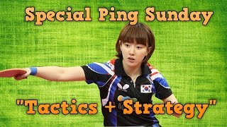 Table Tennis Strategy to Win [upl. by Sinnard339]