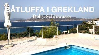 Båtluffa i Grekland del 5 Schinoussa [upl. by Anelhtac]