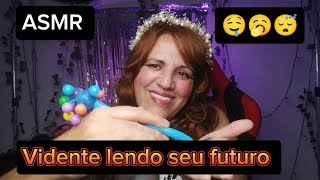 Asmr Vidente lendo seu futuro  pedido de inscritos 😃🤤🥱😴 [upl. by Dusza]