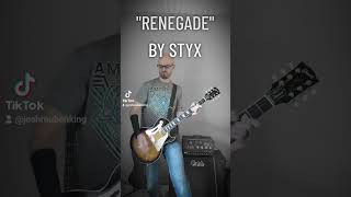 quotRenegadequot by Styx Guitar Cover 🎸🎶 [upl. by Zach157]