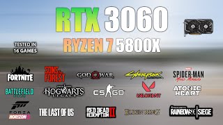 RTX 3060  Ryzen 7 5800X  Test in 16 Games  RTX 3060 Gaming [upl. by Alistair883]