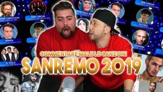 COMMENTARE MALE LE CANZONI DI SANREMO 2019  hmatt [upl. by Ehgit492]